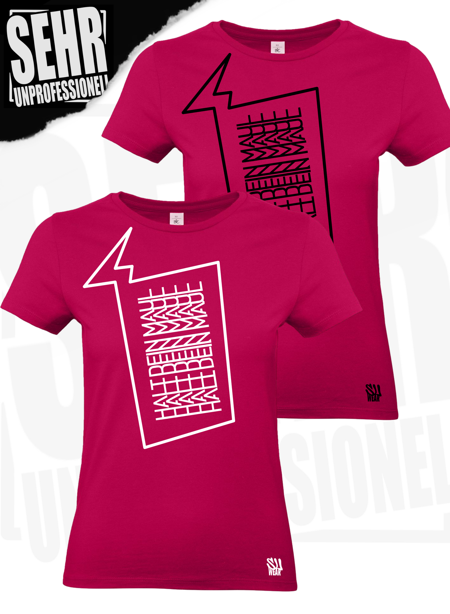 "Halt dein Maul" Ladies-Shirt