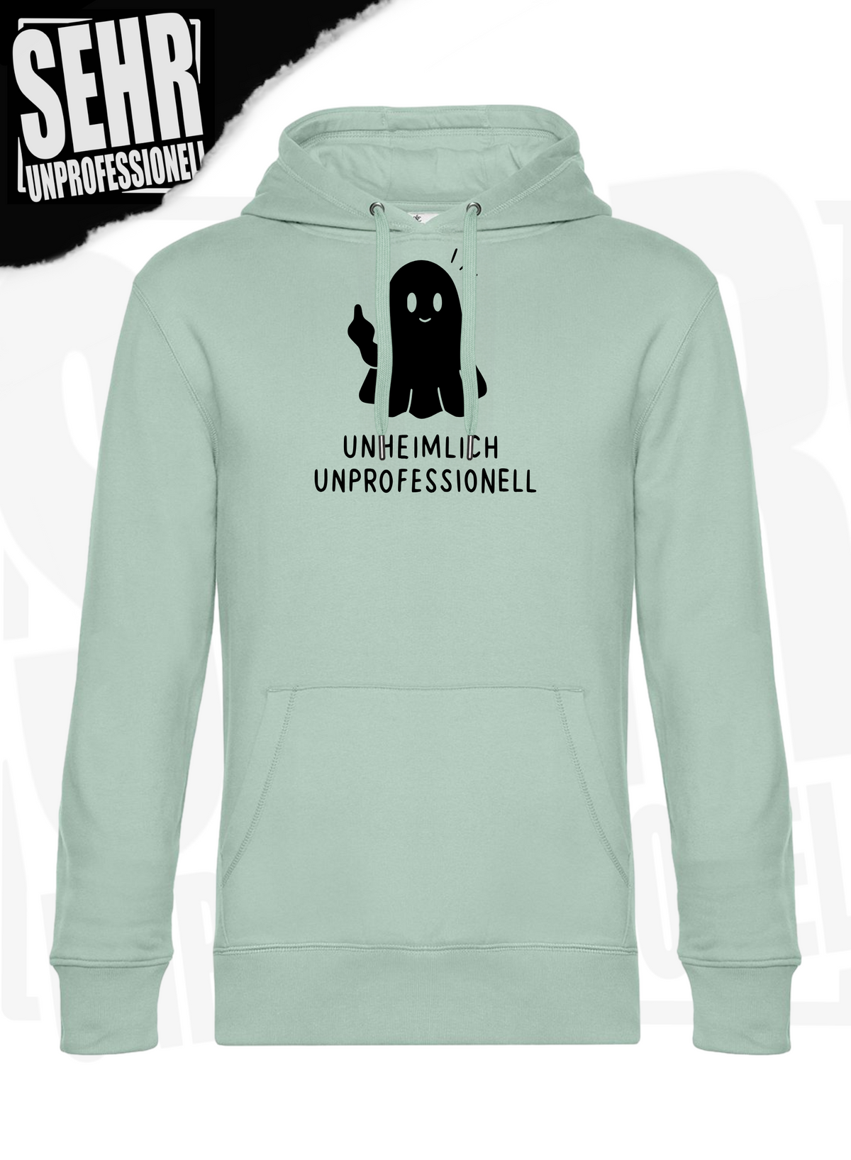 "Unheimlich Unprofessionell" Regular & Ladies-Hoodie