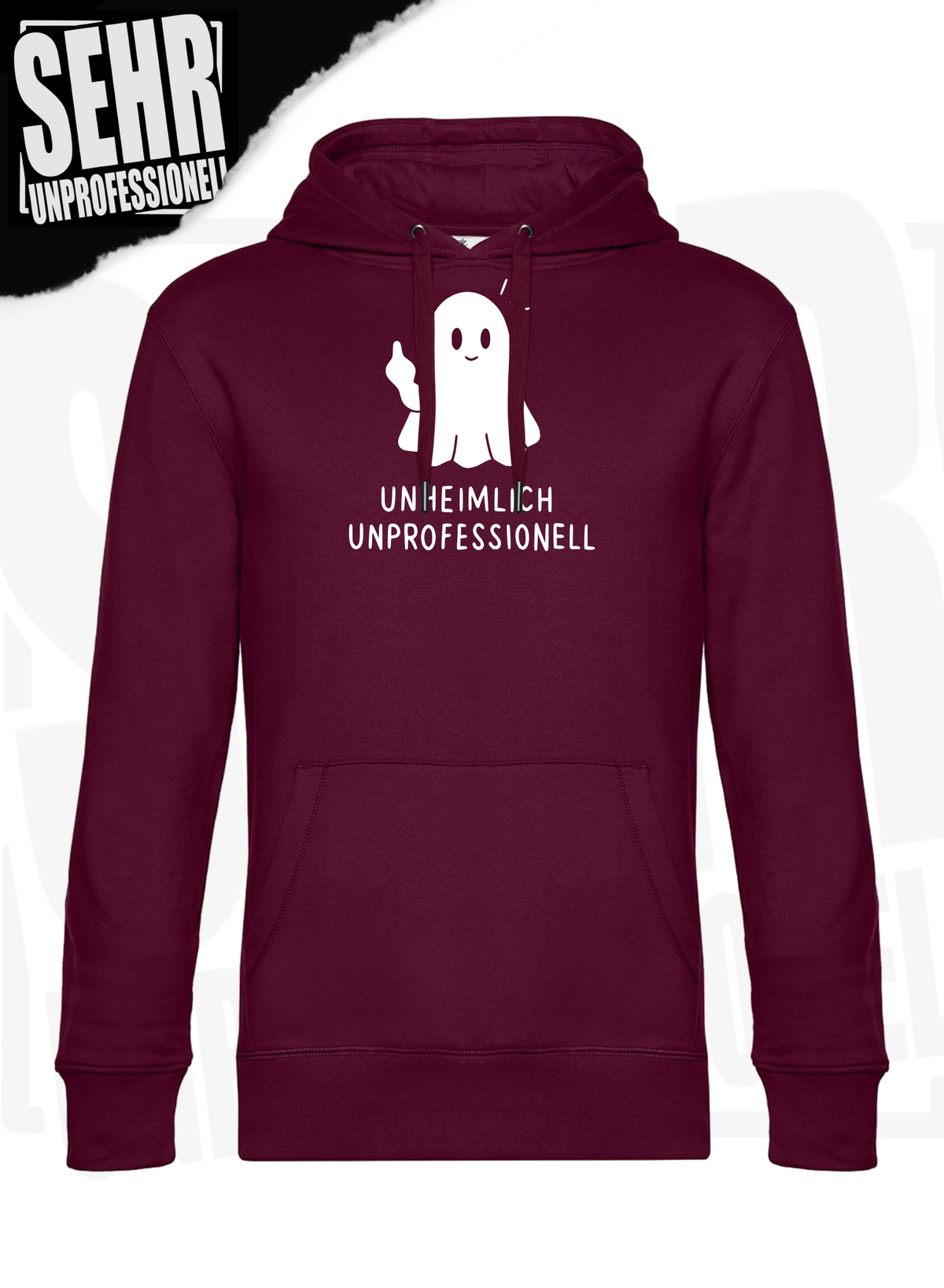 "Unheimlich Unprofessionell" Regular & Ladies-Hoodie