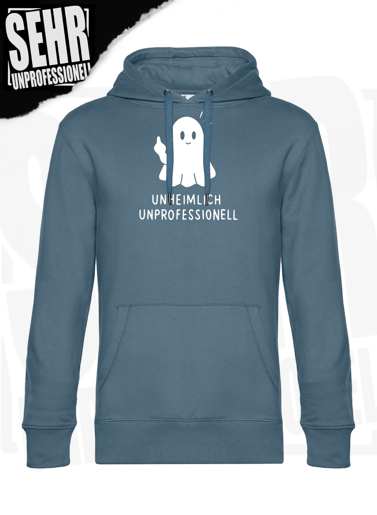 "Unheimlich Unprofessionell" Regular & Ladies-Hoodie