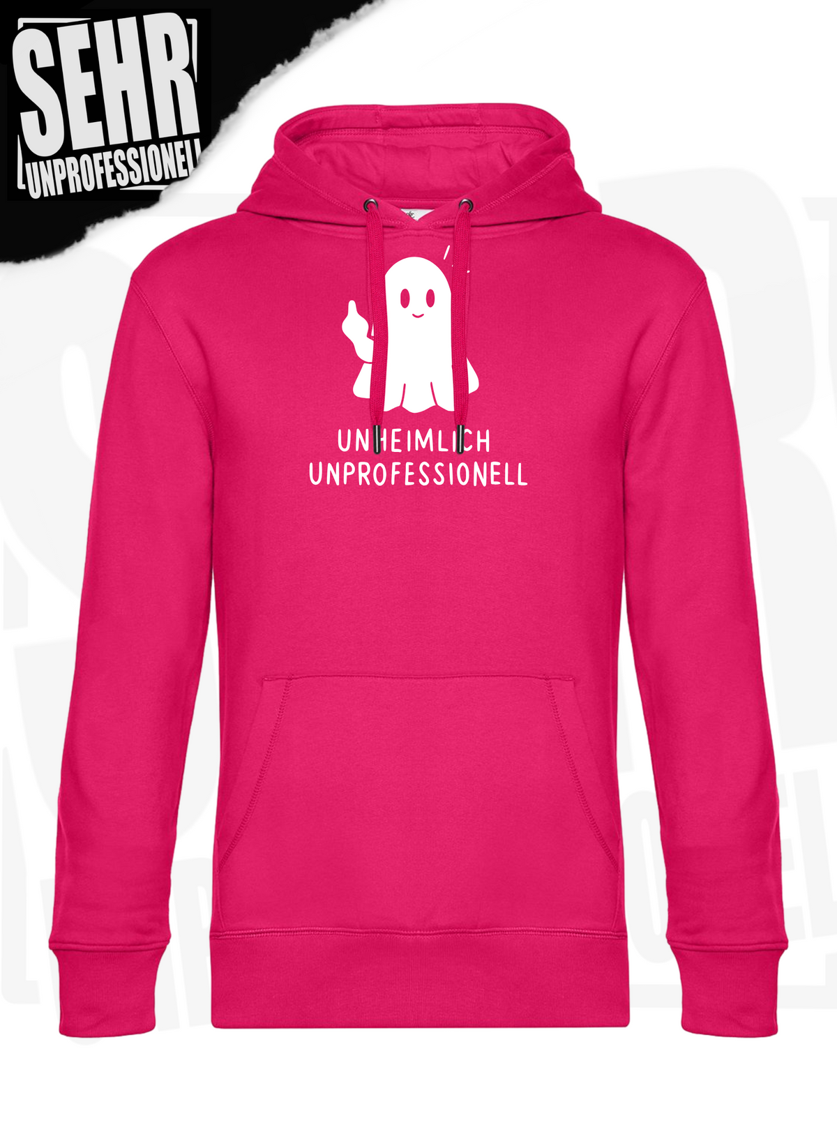 "Unheimlich Unprofessionell" Regular & Ladies-Hoodie