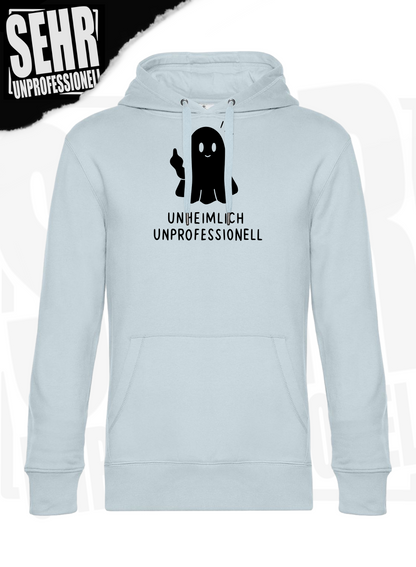 "Unheimlich Unprofessionell" Regular & Ladies-Hoodie