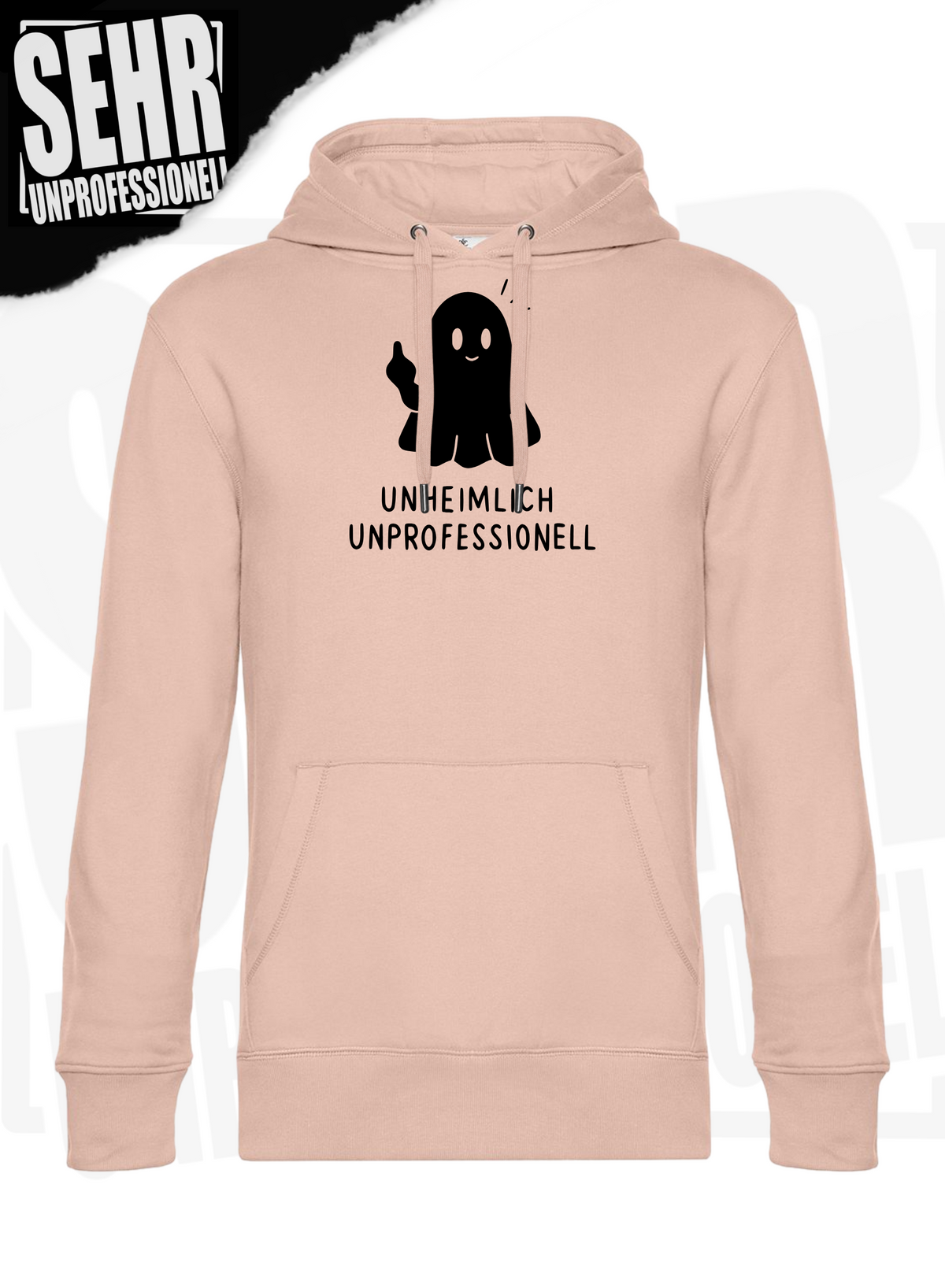 "Unheimlich Unprofessionell" Regular & Ladies-Hoodie