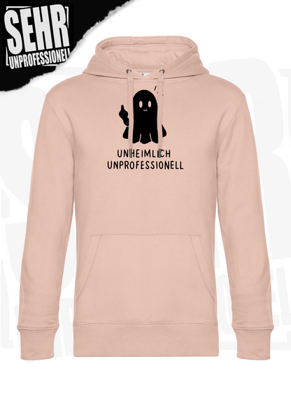 "Unheimlich Unprofessionell" Regular & Ladies-Hoodie
