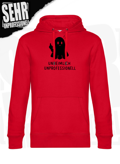 "Unheimlich Unprofessionell" Regular & Ladies-Hoodie