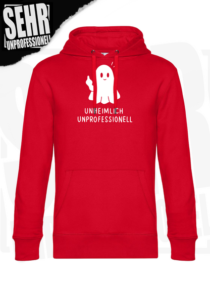 "Unheimlich Unprofessionell" Regular & Ladies-Hoodie