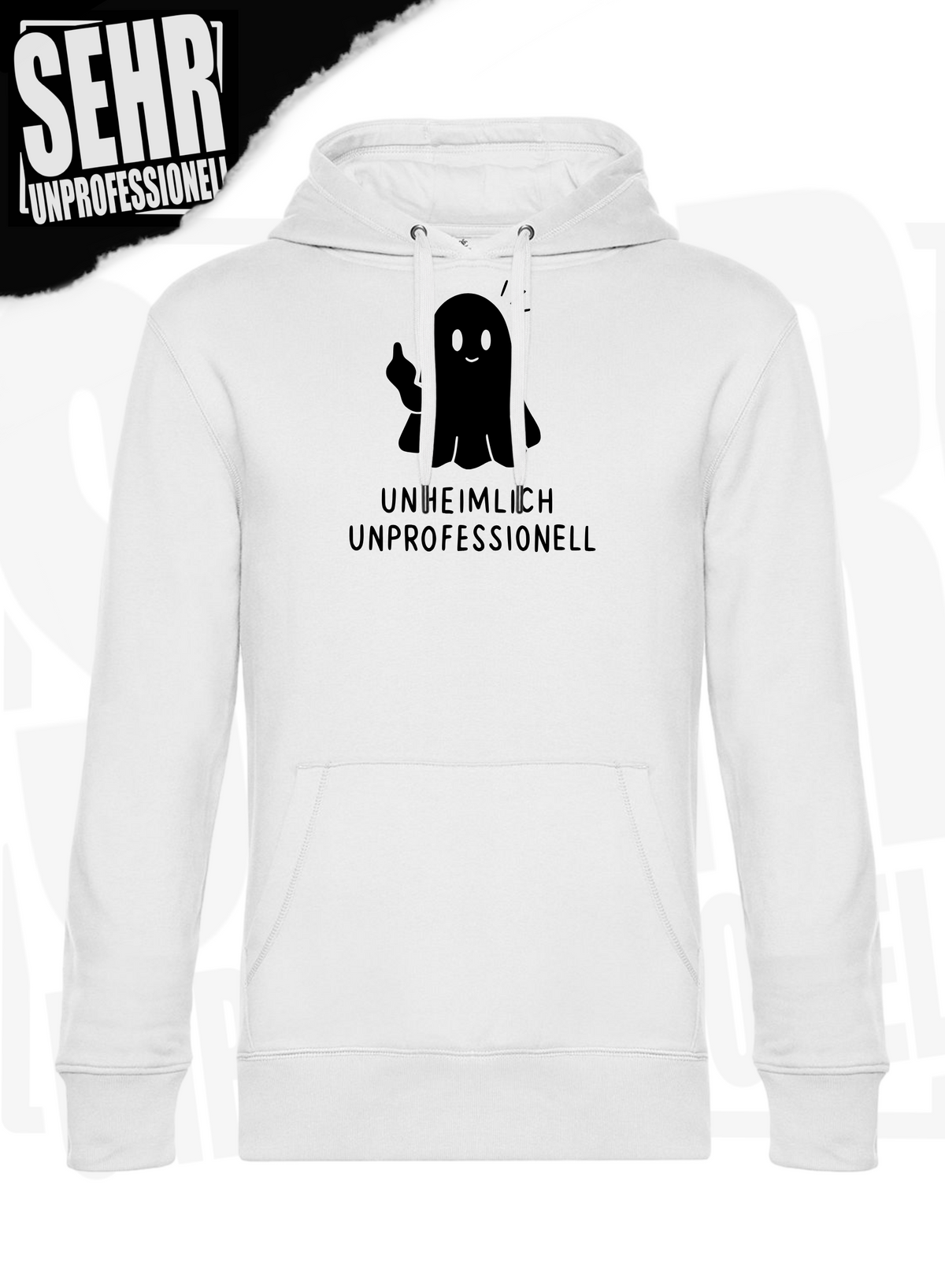 "Unheimlich Unprofessionell" Regular & Ladies-Hoodie