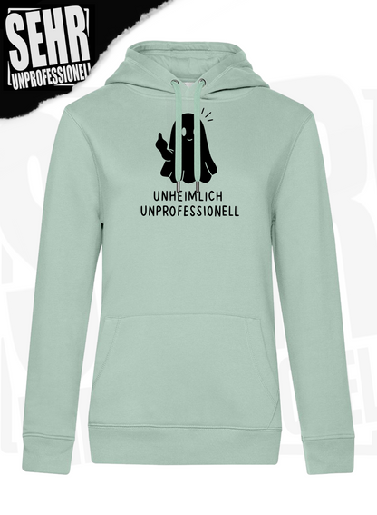 "Unheimlich Unprofessionell" Regular & Ladies-Hoodie