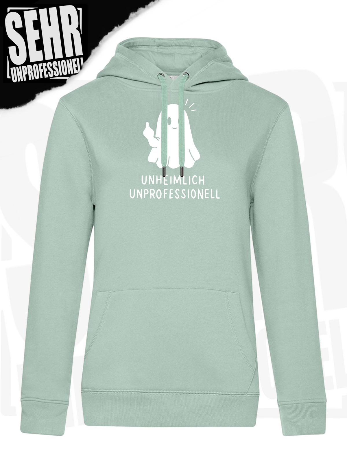 "Unheimlich Unprofessionell" Regular & Ladies-Hoodie