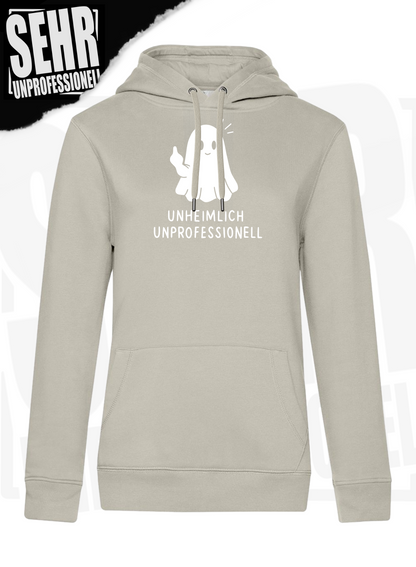 "Unheimlich Unprofessionell" Regular & Ladies-Hoodie