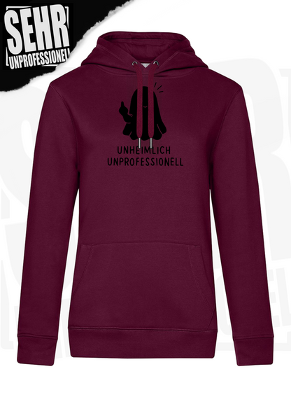 "Unheimlich Unprofessionell" Regular & Ladies-Hoodie