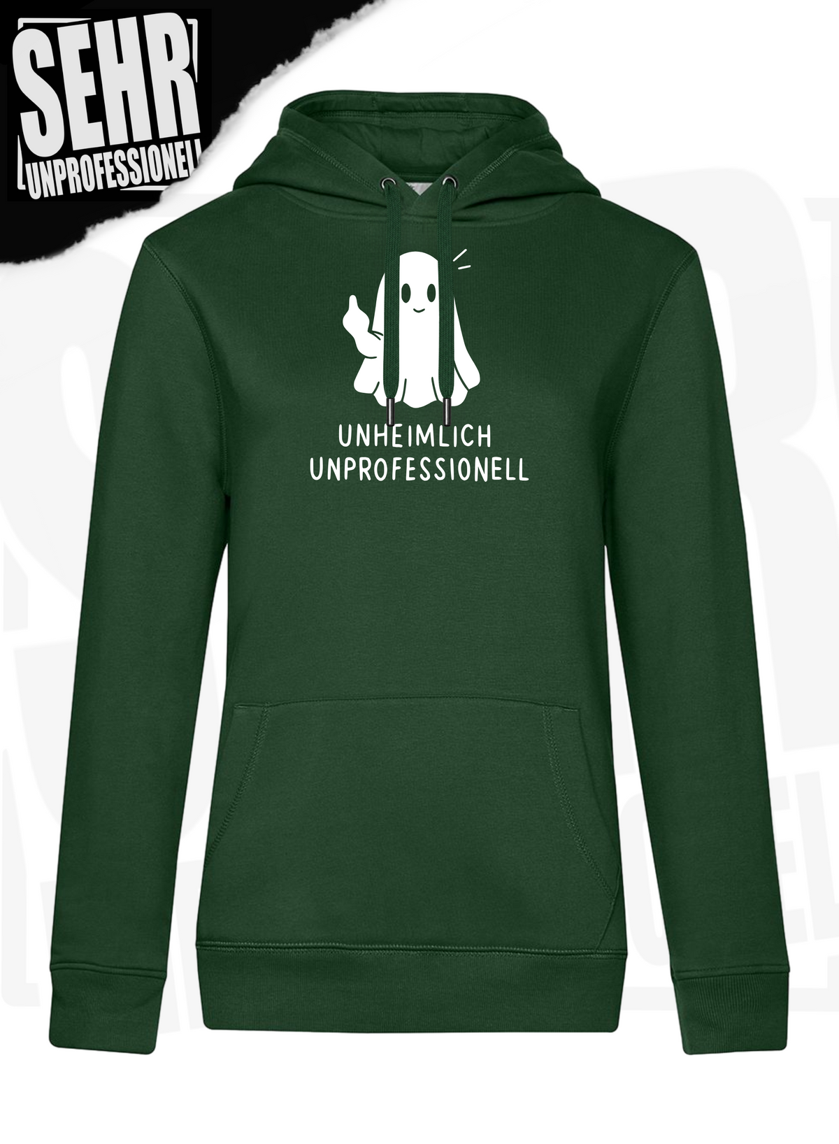 "Unheimlich Unprofessionell" Regular & Ladies-Hoodie