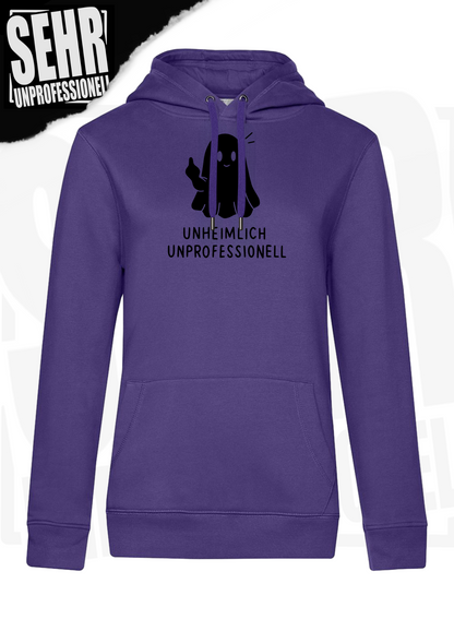 "Unheimlich Unprofessionell" Regular & Ladies-Hoodie