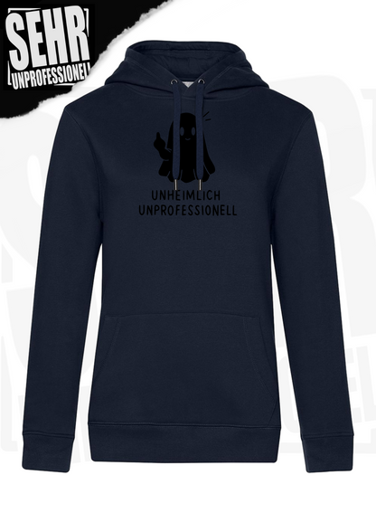 "Unheimlich Unprofessionell" Regular & Ladies-Hoodie