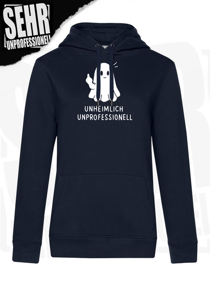 "Unheimlich Unprofessionell" Regular & Ladies-Hoodie