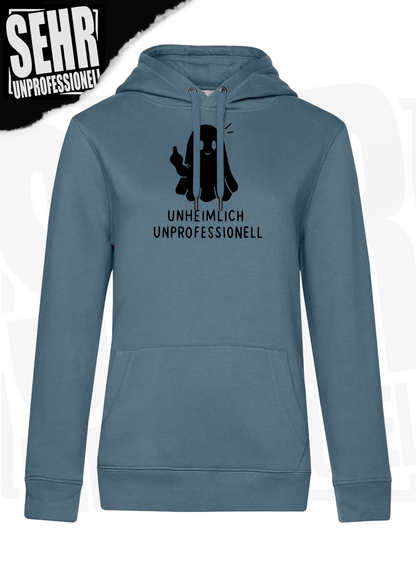 "Unheimlich Unprofessionell" Regular & Ladies-Hoodie