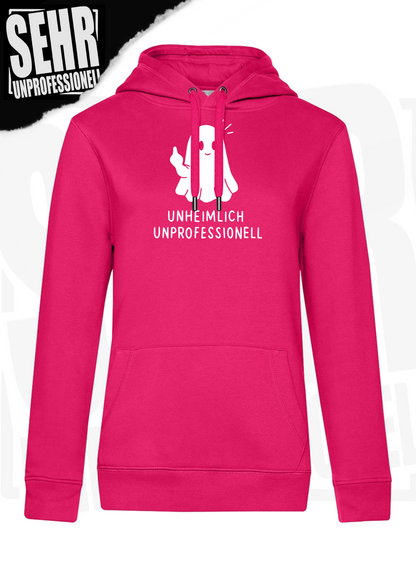 "Unheimlich Unprofessionell" Regular & Ladies-Hoodie