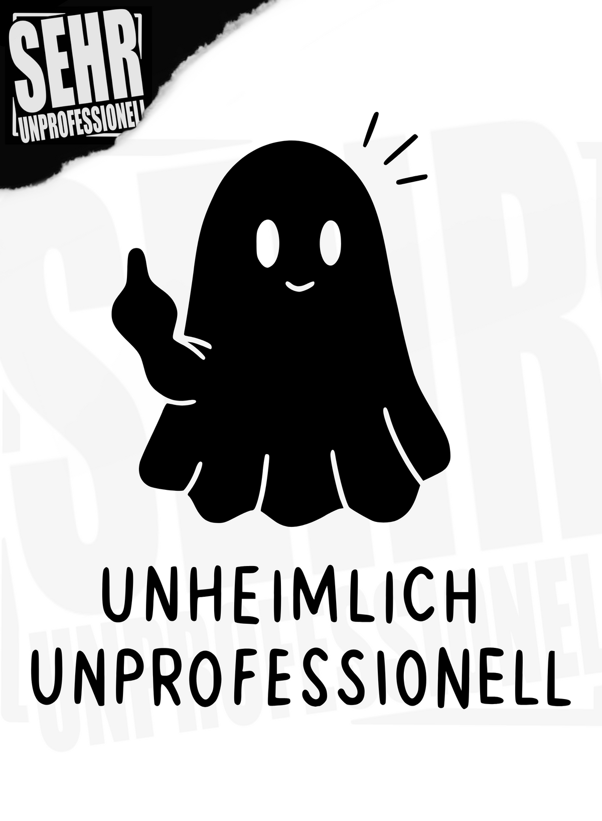 "Unheimlich Unprofessionell" Regular & Ladies-Hoodie