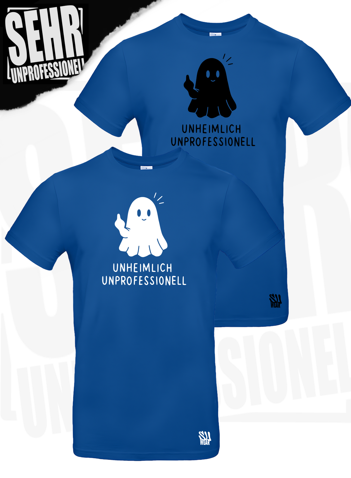 "Unheimlich Unprofessionell" Regular & Ladies-Shirt