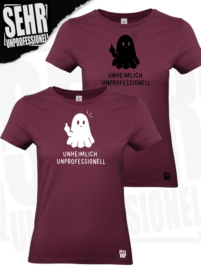 "Unheimlich Unprofessionell" Regular & Ladies-Shirt