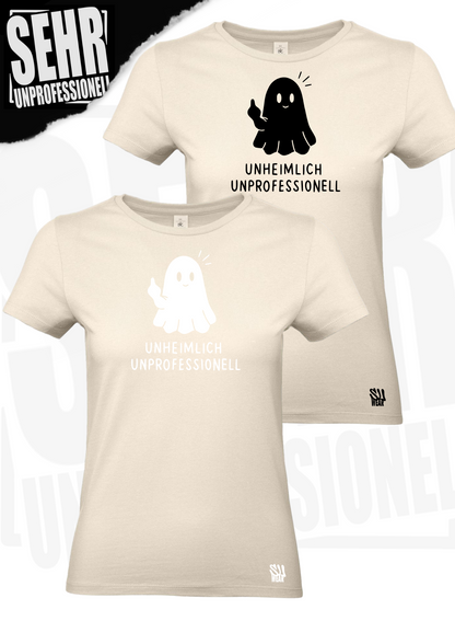 "Unheimlich Unprofessionell" Regular & Ladies-Shirt