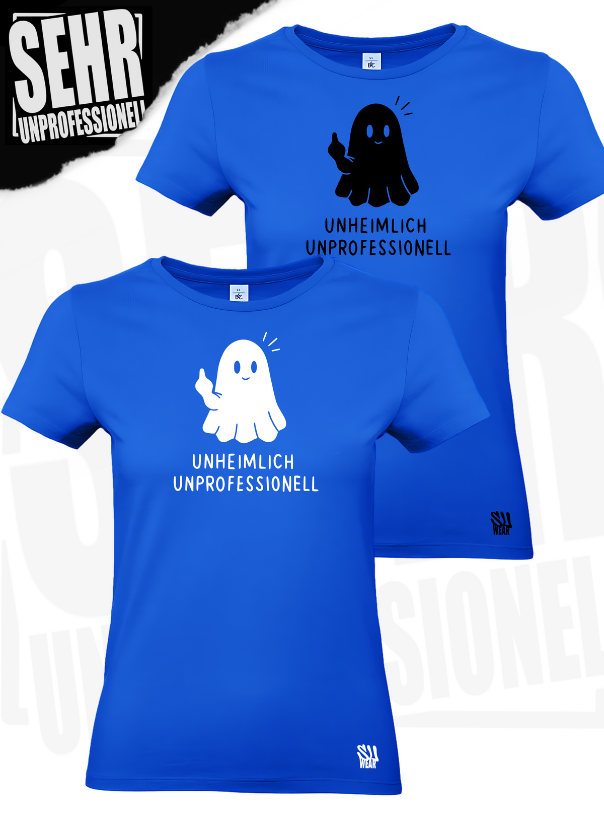 "Unheimlich Unprofessionell" Regular & Ladies-Shirt