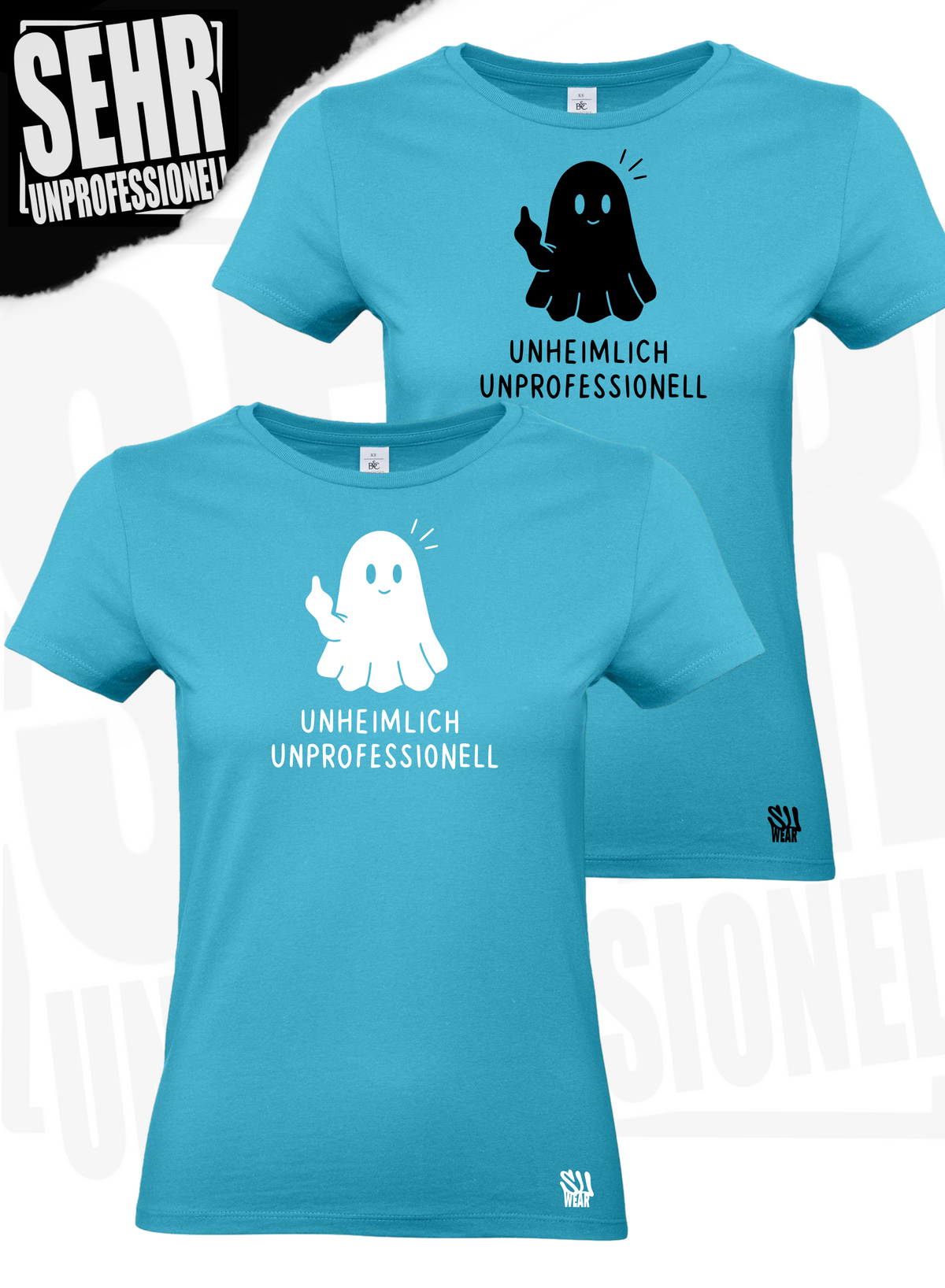 "Unheimlich Unprofessionell" Regular & Ladies-Shirt