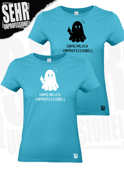 "Unheimlich Unprofessionell" Regular & Ladies-Shirt