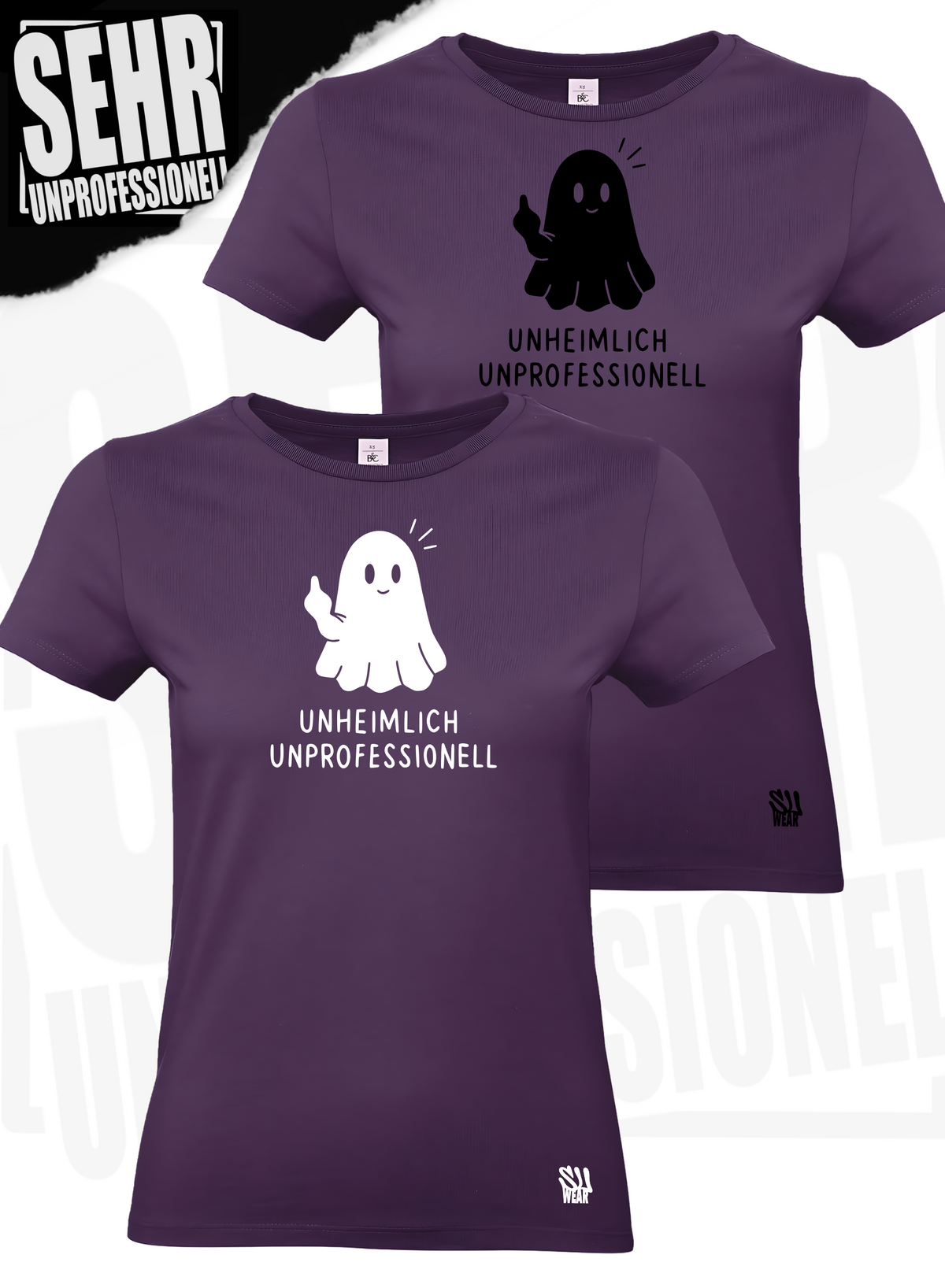"Unheimlich Unprofessionell" Regular & Ladies-Shirt
