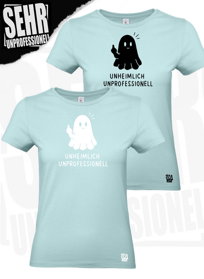 "Unheimlich Unprofessionell" Regular & Ladies-Shirt
