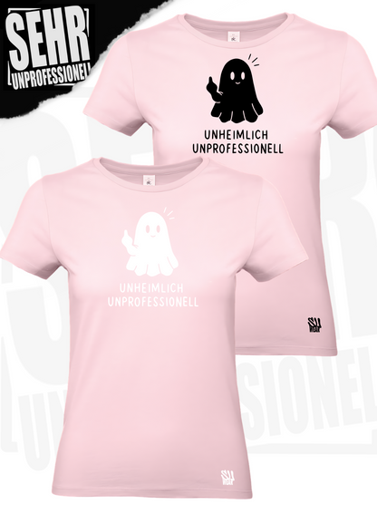 "Unheimlich Unprofessionell" Regular & Ladies-Shirt