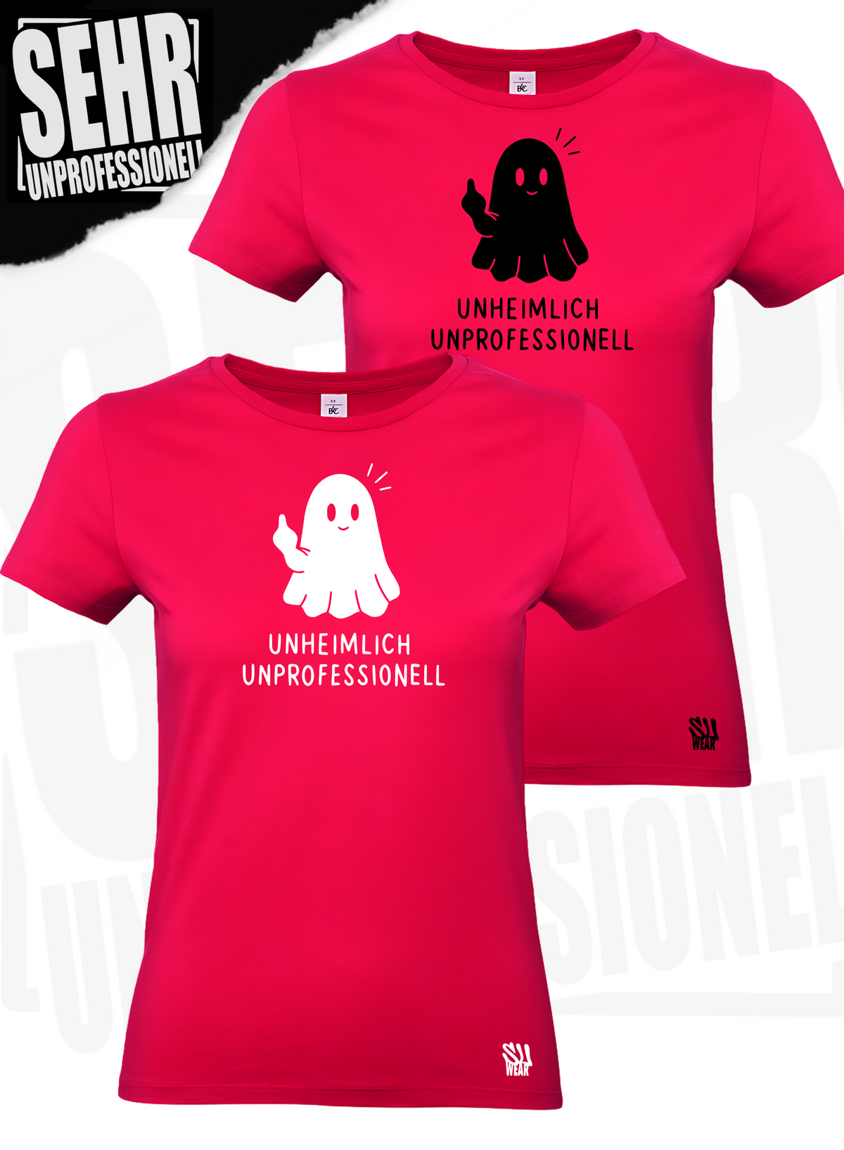 "Unheimlich Unprofessionell" Regular & Ladies-Shirt