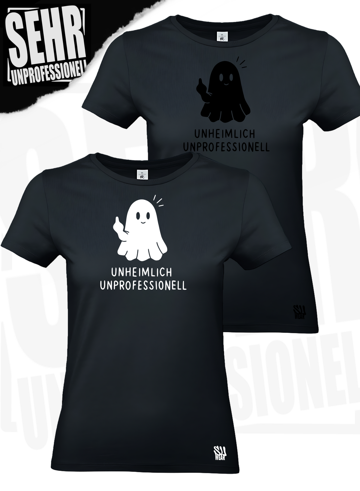 "Unheimlich Unprofessionell" Regular & Ladies-Shirt