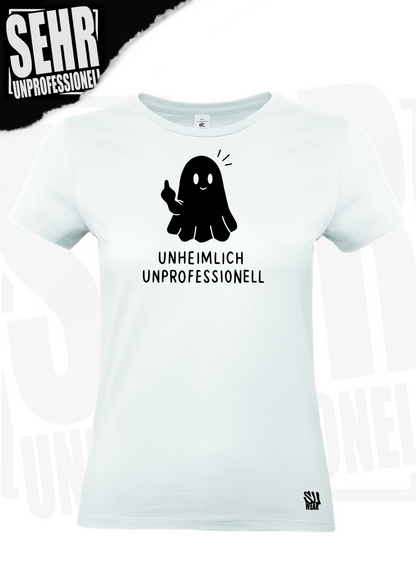 "Unheimlich Unprofessionell" Regular & Ladies-Shirt