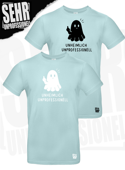"Unheimlich Unprofessionell" Regular & Ladies-Shirt