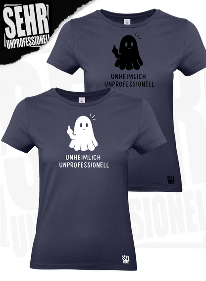 "Unheimlich Unprofessionell" Regular & Ladies-Shirt