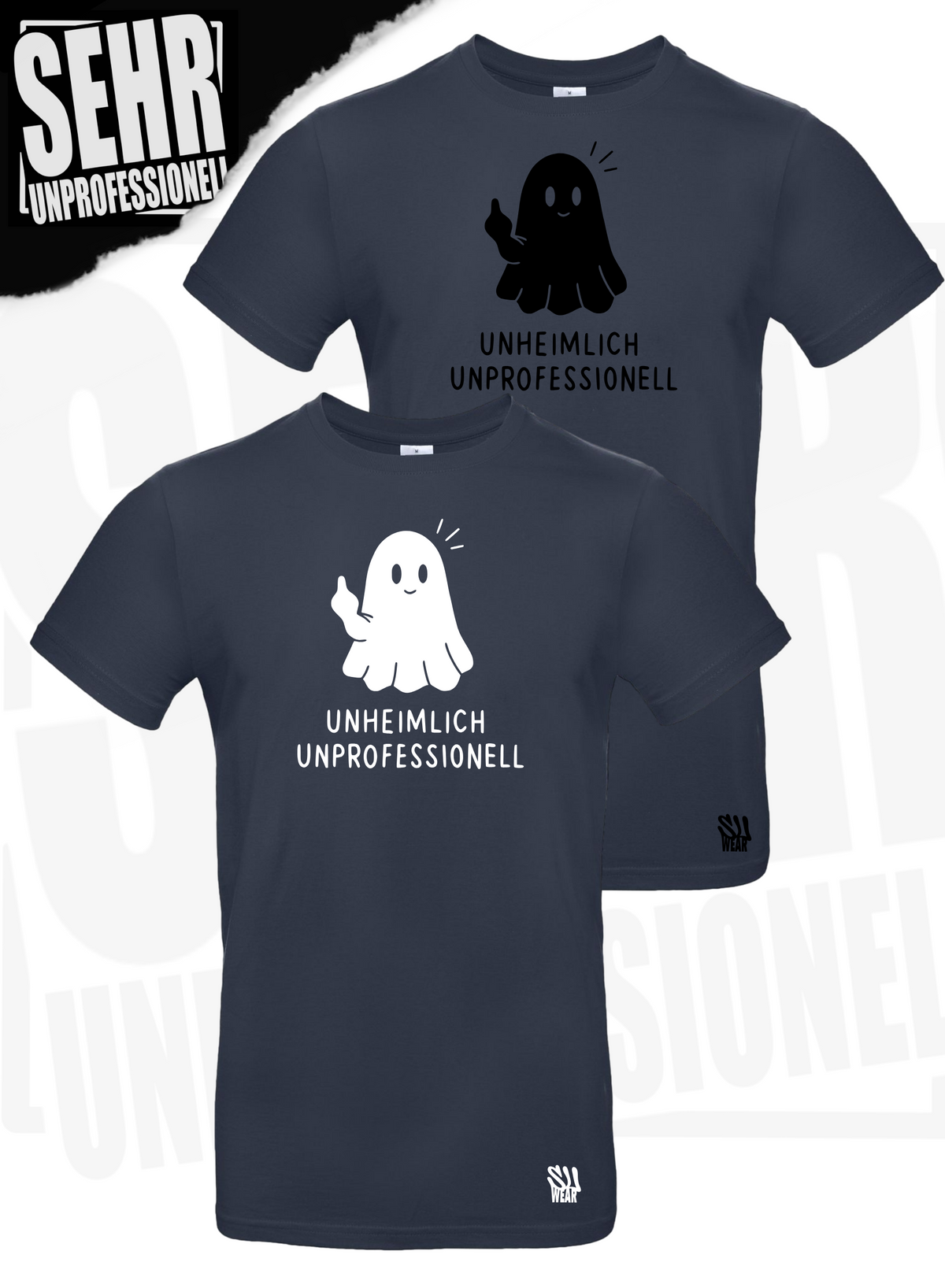 "Unheimlich Unprofessionell" Regular & Ladies-Shirt