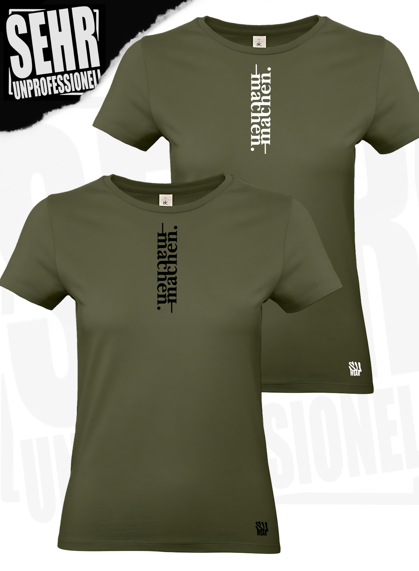 "machen." Regular- & Ladies-Shirt