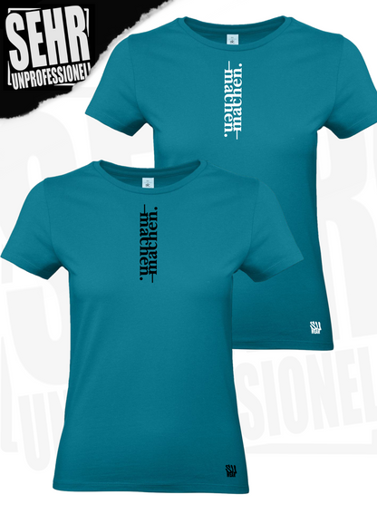 "machen." Regular- & Ladies-Shirt