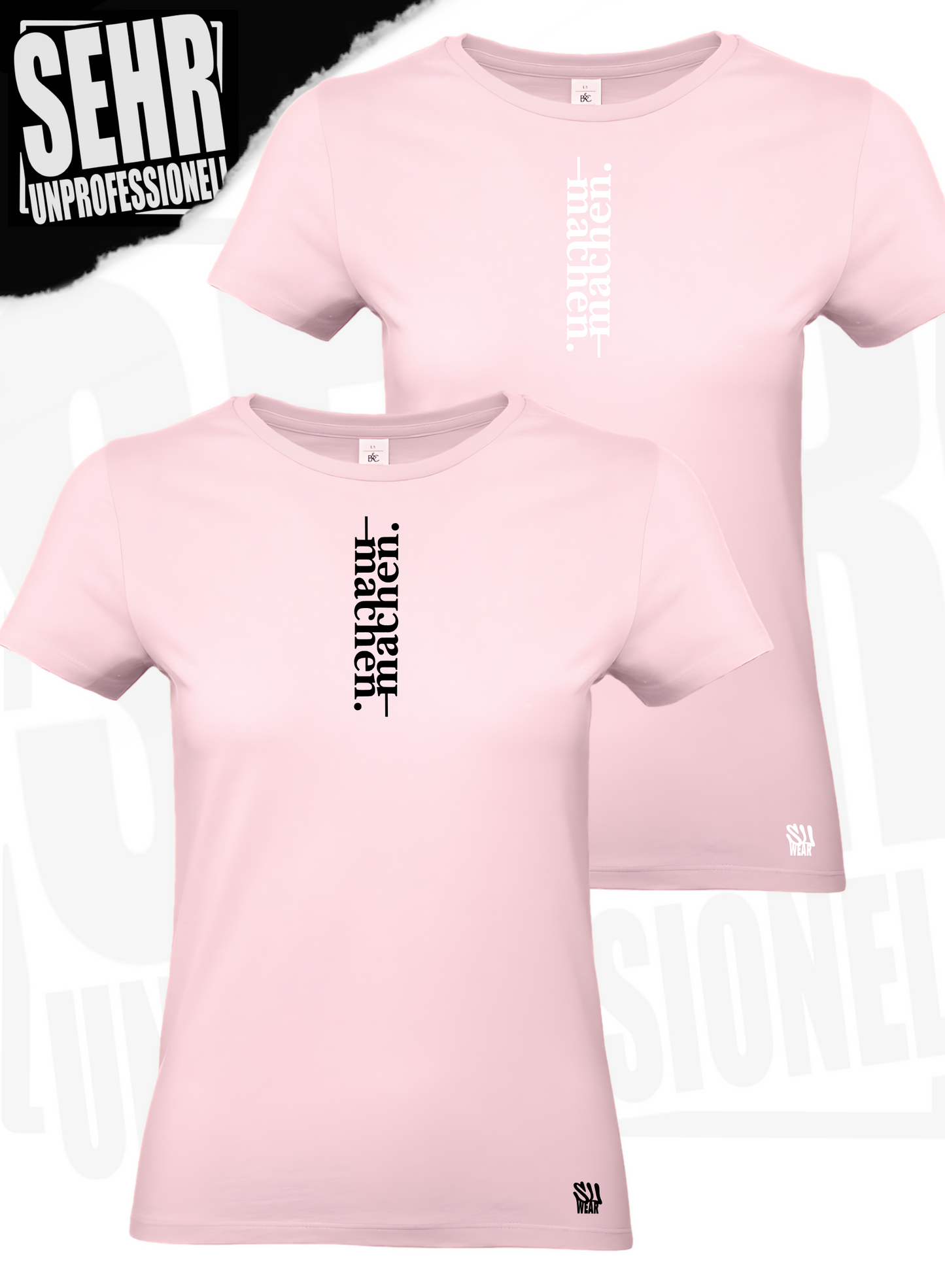 "machen." Regular- & Ladies-Shirt