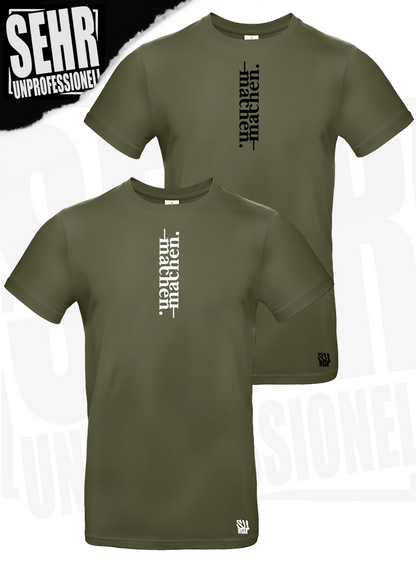 "machen." Regular- & Ladies-Shirt