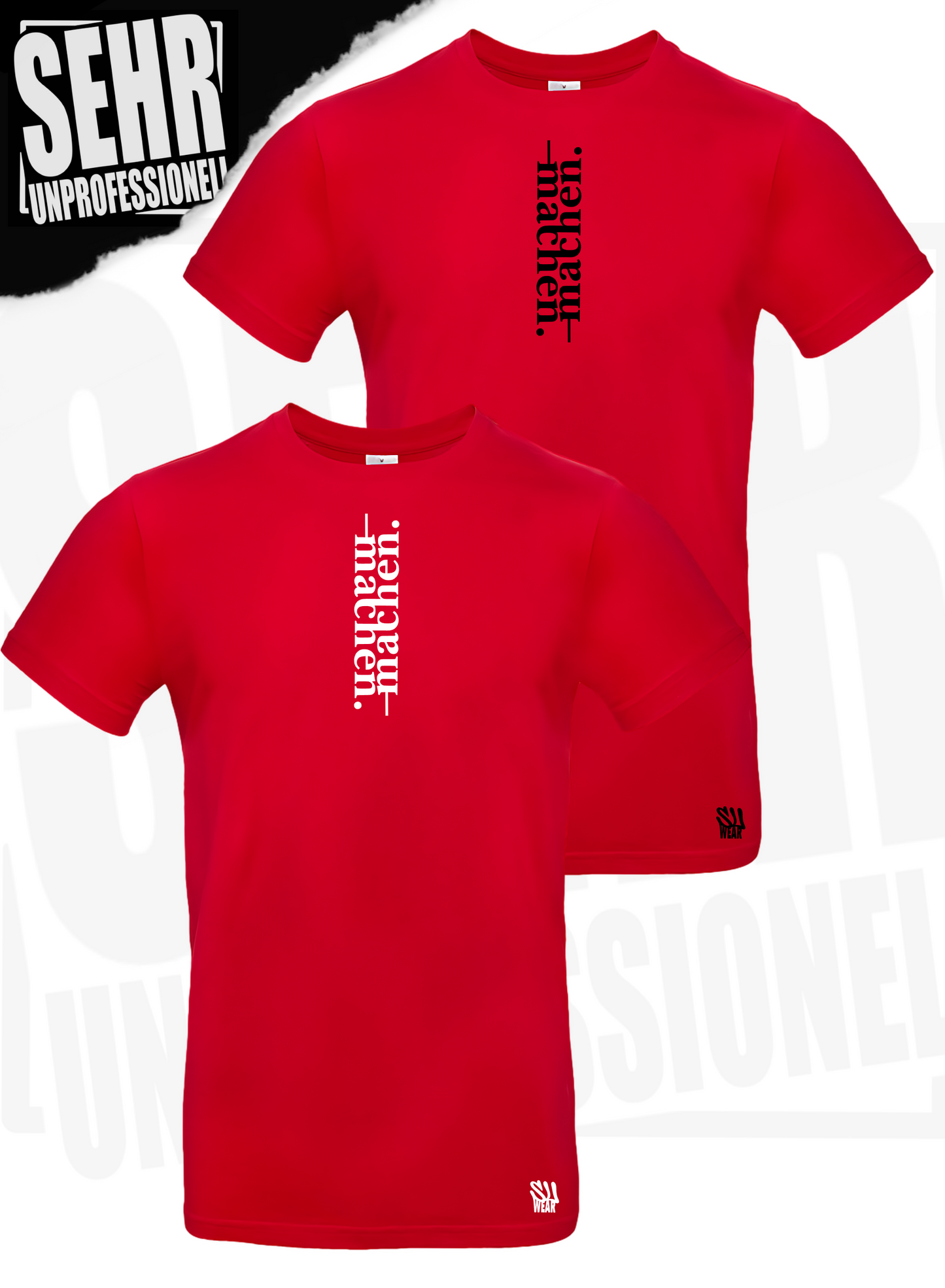 "machen." Regular- & Ladies-Shirt