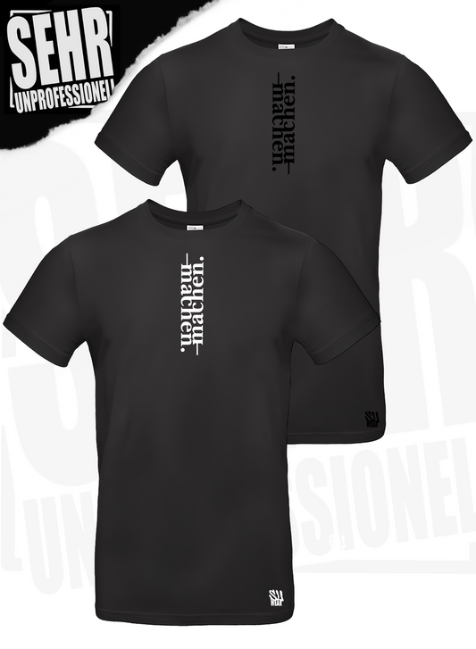 "machen." Regular- & Ladies-Shirt